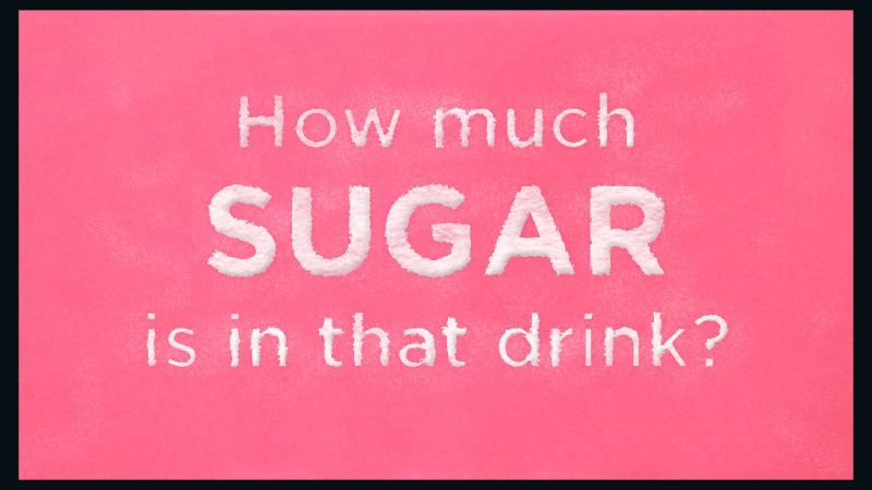 Sweet Comparisons How Much Sugar Is In That Drink Cnn