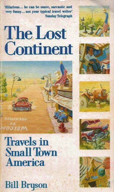 "I used to like Pella when I was little because many of the residents put little windmills in their front yards, which made it kind of interesting. I wouldn't say it made it <em>outstandingly</em> interesting, but you learned from an early age to take what pleasures you could find on any trip across Iowa." -- <em>The Lost Continent</em>, Bill Bryson