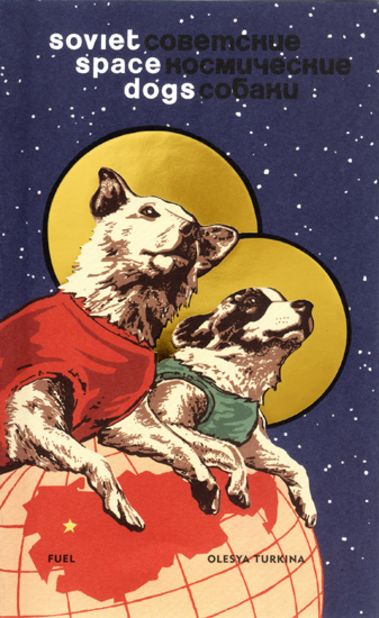 During the 1950s, USSR propaganda artists produced a huge range of emblematic images celebrating the role of dogs in Soviet space exploration.
