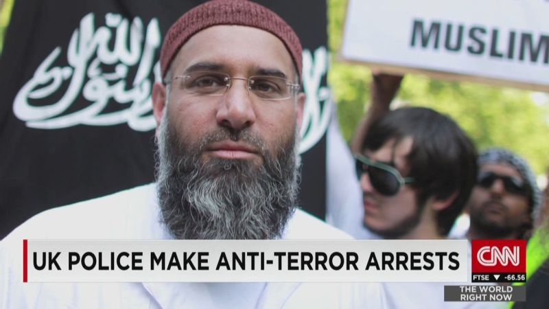 UK Arrests Well Known Radical Cleric Anjem Choudary. | CNN