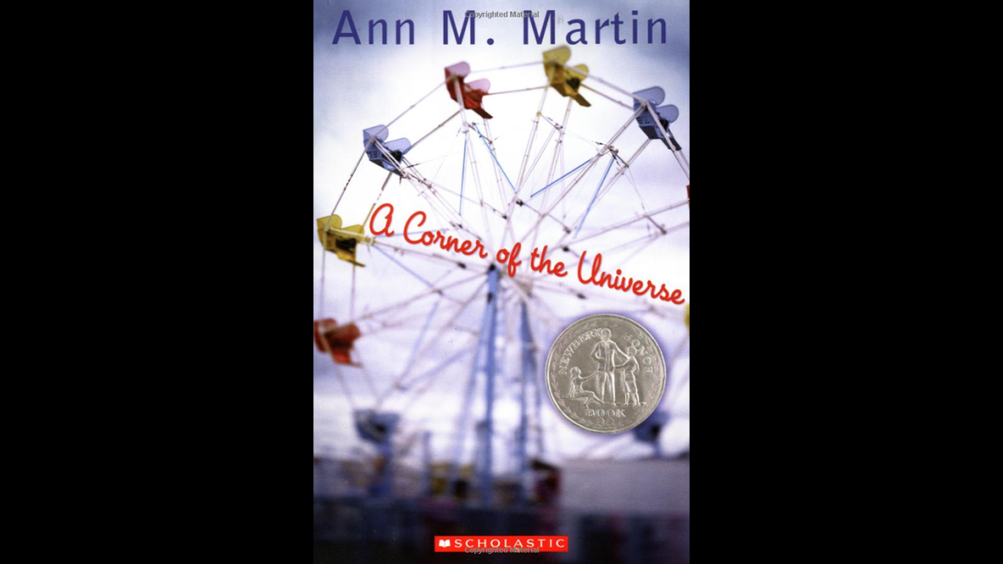 Martin's Newbery Honor book, "A Corner of the Universe," tells the story of 12-year-old Hattie, who connects with her Uncle Adam after he returns from being institutionalized for a condition involving schizophrenia and autism. 
