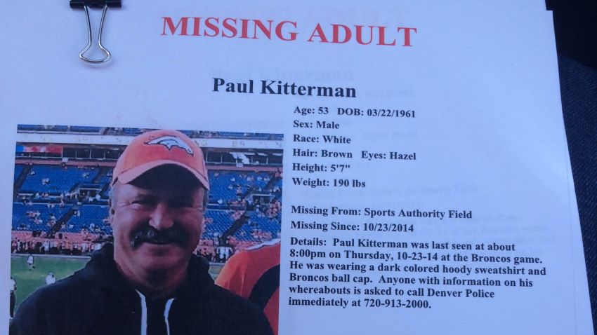 Denver police are investigating the disappearance of Paul Kitterman of Colorado. He was last seen Thursday, with friends, at a Denver Broncos football game.