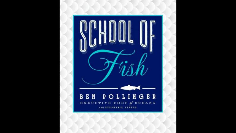 The seafood lover in your life will dive into <a href="http://www.amazon.com/dp/145166513X/?tag=timecom-20" target="_blank" target="_blank"><em>School of Fish</em></a><em> </em>($35), a comprehensive cookbook by Ben Pollinger, executive chef of award-winning Manhattan restaurant Oceana. The book contains more than 100 classic seafood recipes, from ceviche to chowder and beyond, organized by technique.