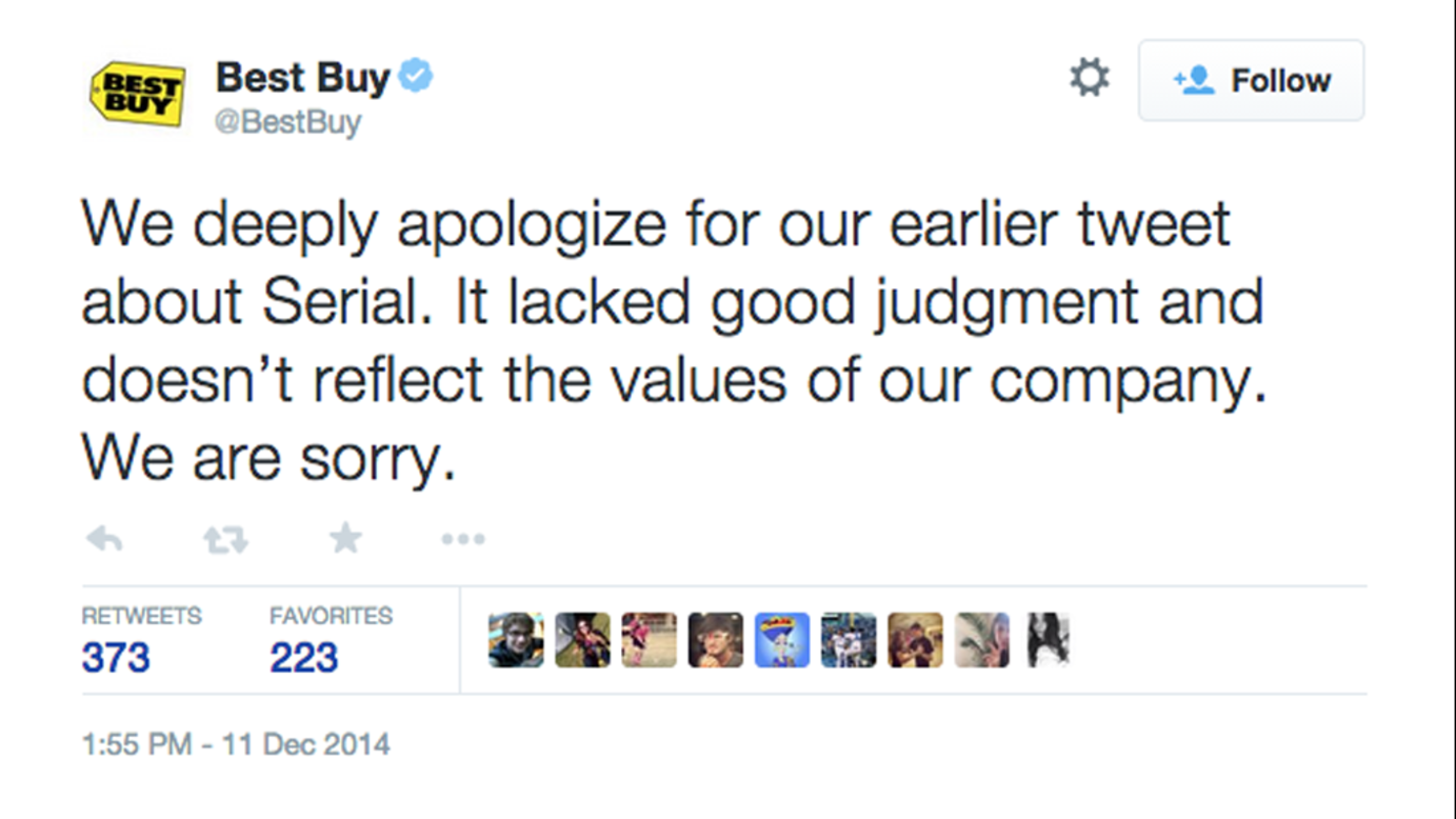 Best Buy said sorry after tweeting a joke involving a plot point at the center of a murder case covered on the first season of the popular "Serial" podcast. Whether a Maryland Best Buy location had a public pay phone outside the store was in dispute during the homicide investigation. Best Buy's quip: "We have everything you need. Unless you need a payphone. #Serial"