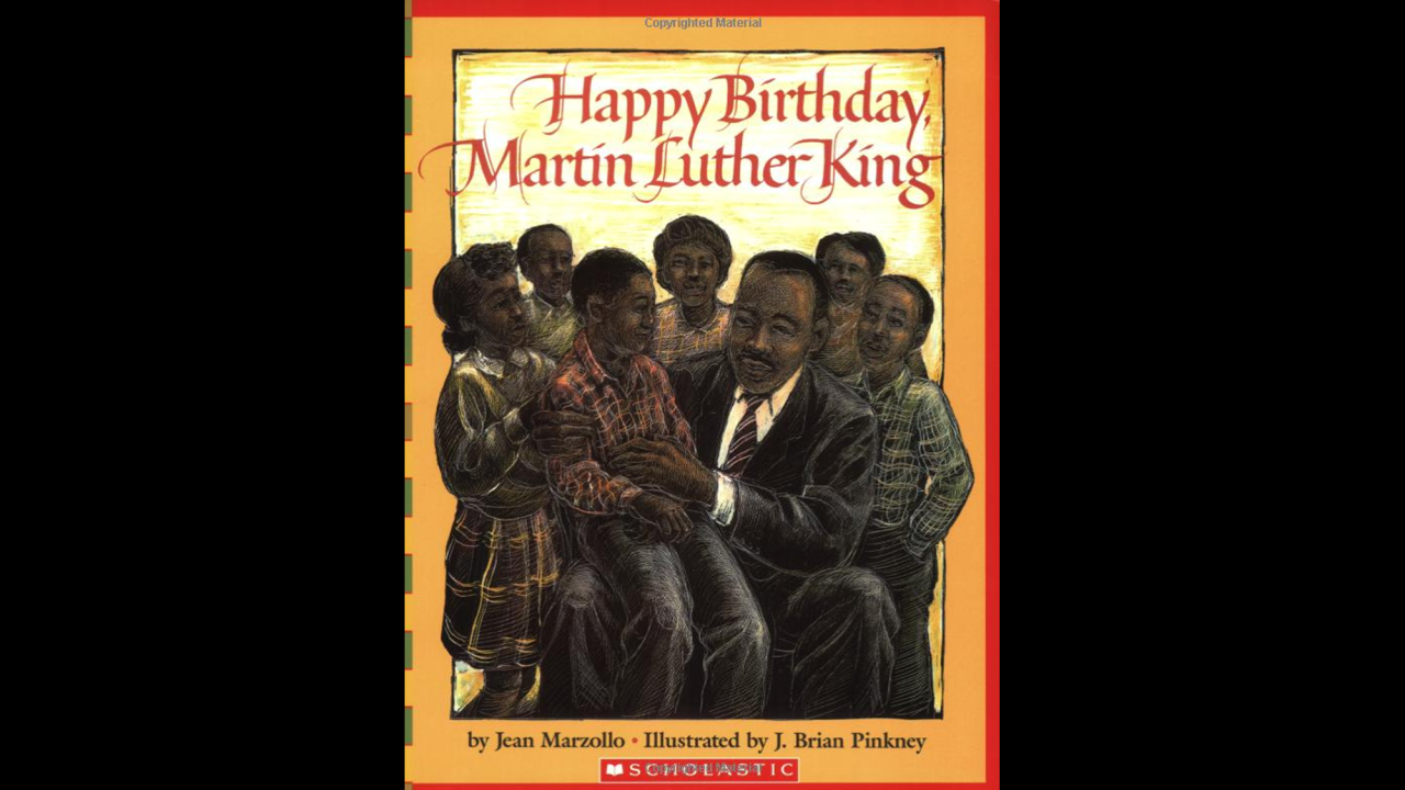 "Happy Birthday, Martin Luther King Jr.," written by Jean Marzollo and illustrated by J. Brian Pinkney, celebrates the life of the civil rights leader.
