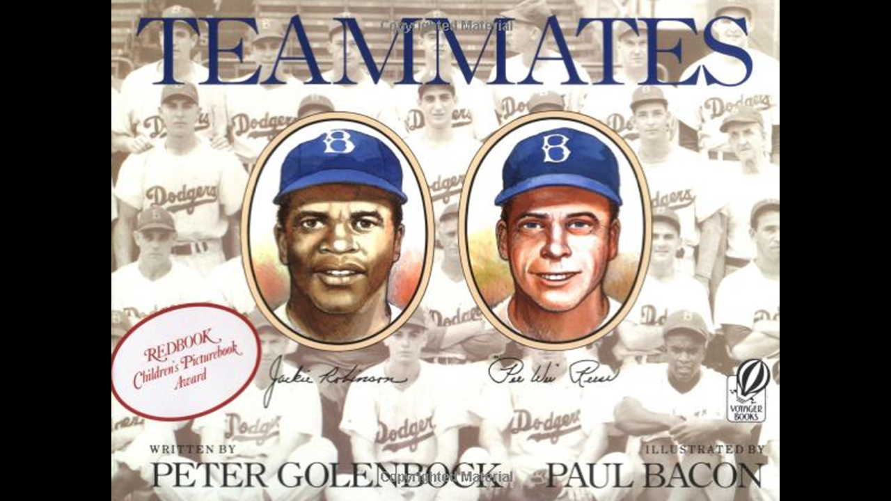 "Teammates," written by Peter Golenbock and illustrated by Paul Bacon, tells the story of Jackie Robinson, the first black ballplayer in the major leagues, and his white teammate,  Pee Wee Reese.