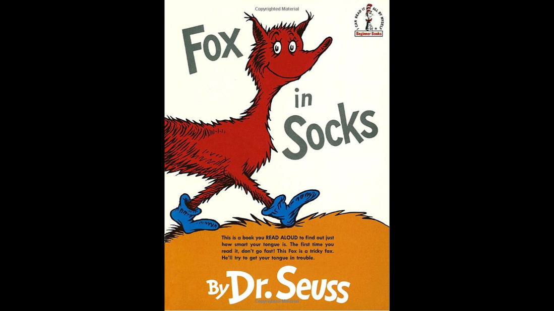 Dr. Seuss' "Fox in Socks" was published in 1965.