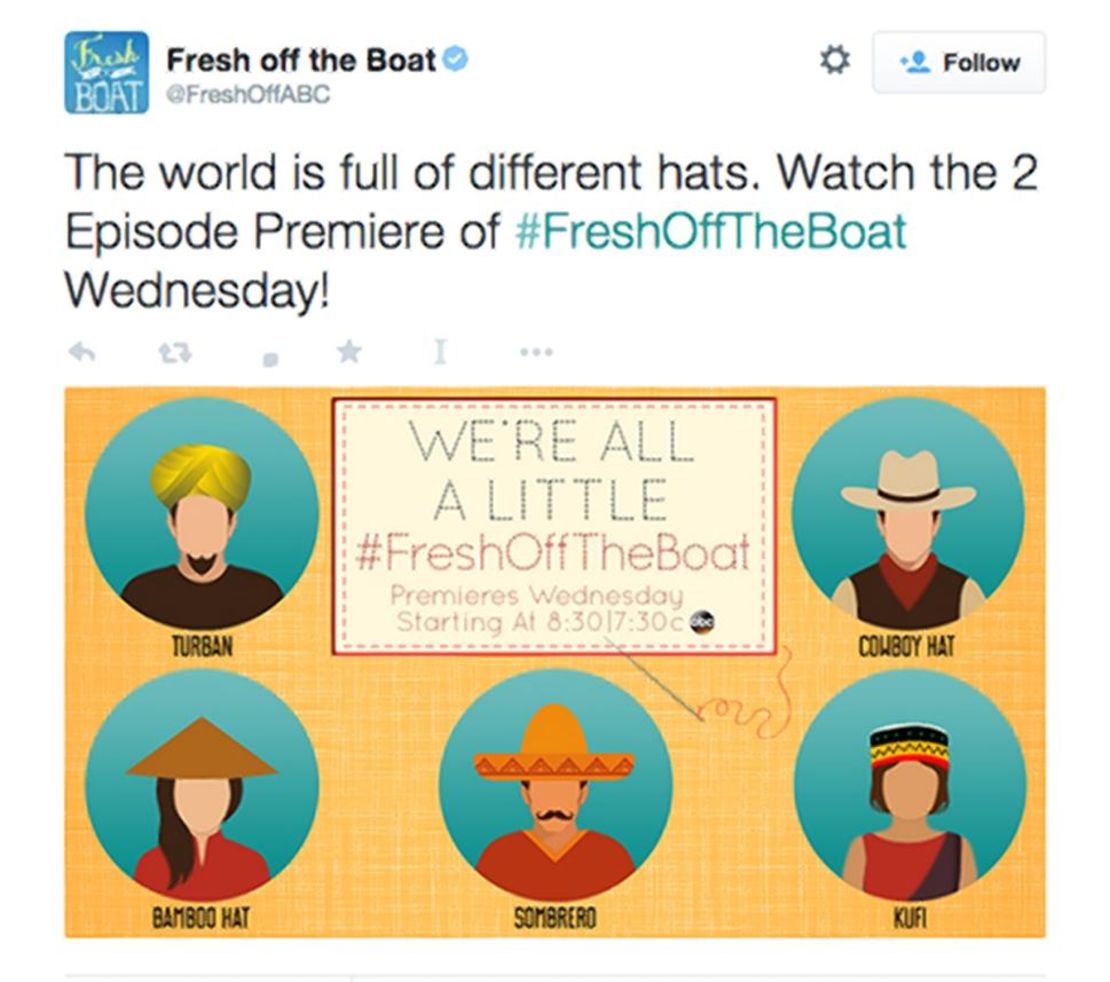 This graphic, attached to a tweet  promoting the sitcom Fresh Off The Boat, was deleted after story creator Eddie Huang complained.