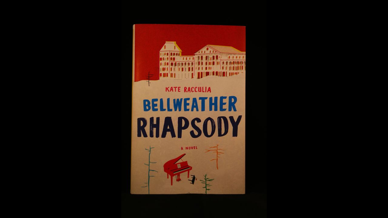 "Bellweather Rhapsody," by Kate Racculia.