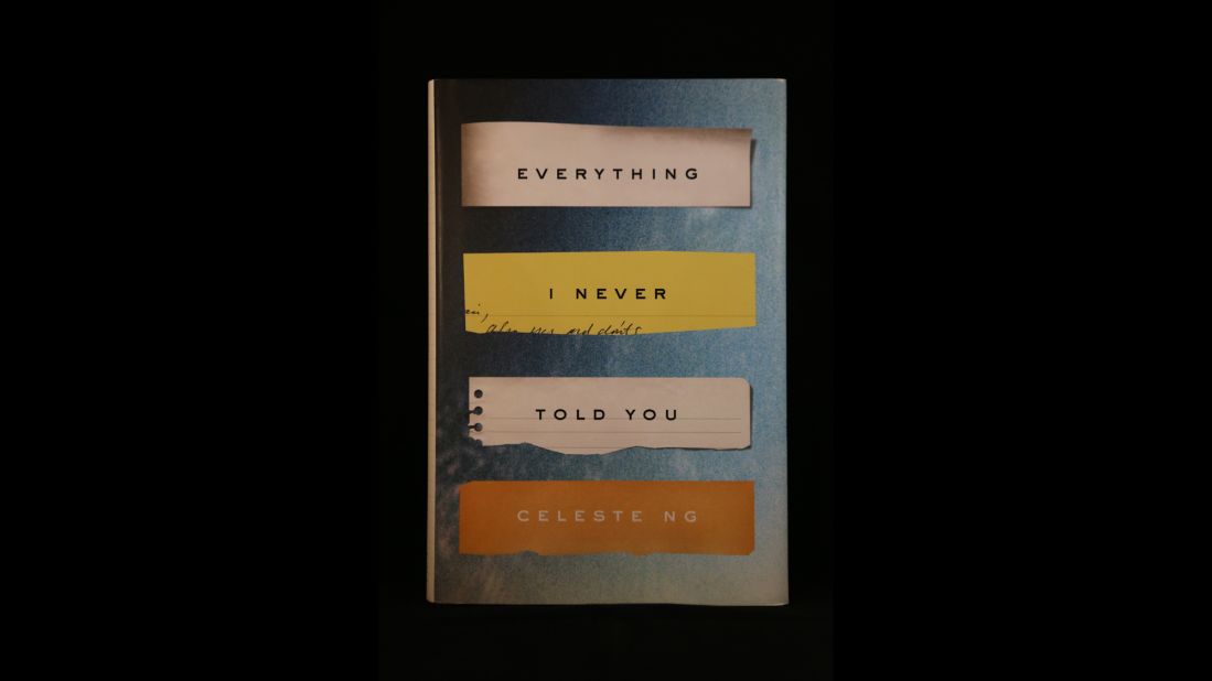 "Everything I Never Told You," by Celeste Ng.