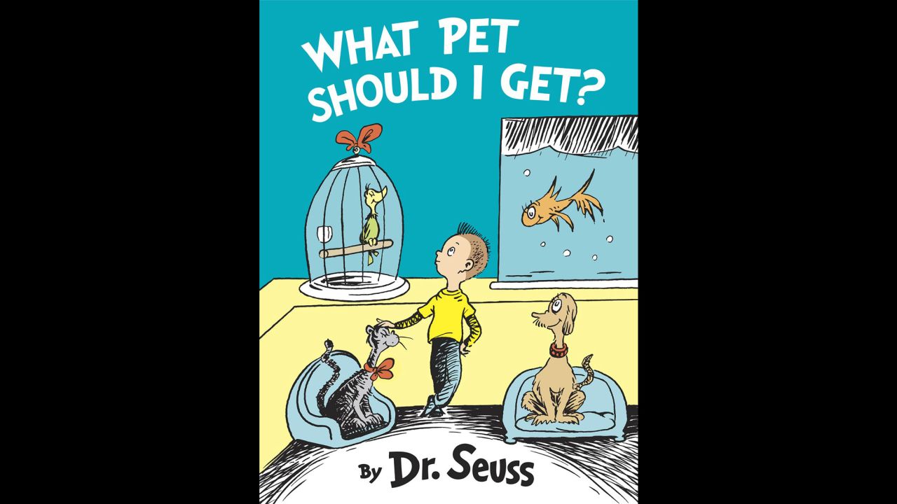 Dr. Seusss book, What Pet Should I Get?