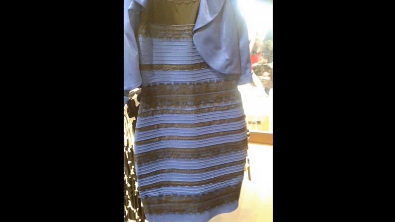 This dress <a href="index.php?page=&url=http%3A%2F%2Fwww.cnn.com%2F2015%2F02%2F26%2Fus%2Fblue-black-white-gold-dress%2Findex.html">became a viral sensation</a> as people debated online about whether its colors were blue and black or white and gold. 