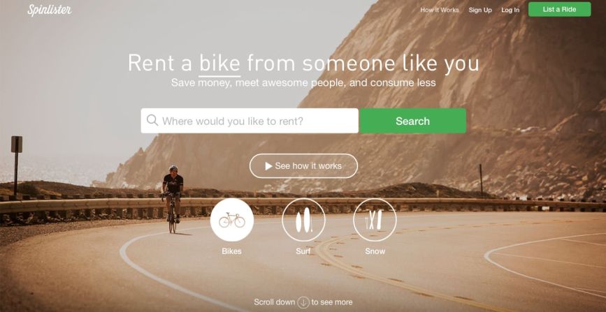 Got a bike lying around you're not using? Want to rent a bike locally on your vacation? With Spinlister you can see all the bikes available in the location you'll be staying. 