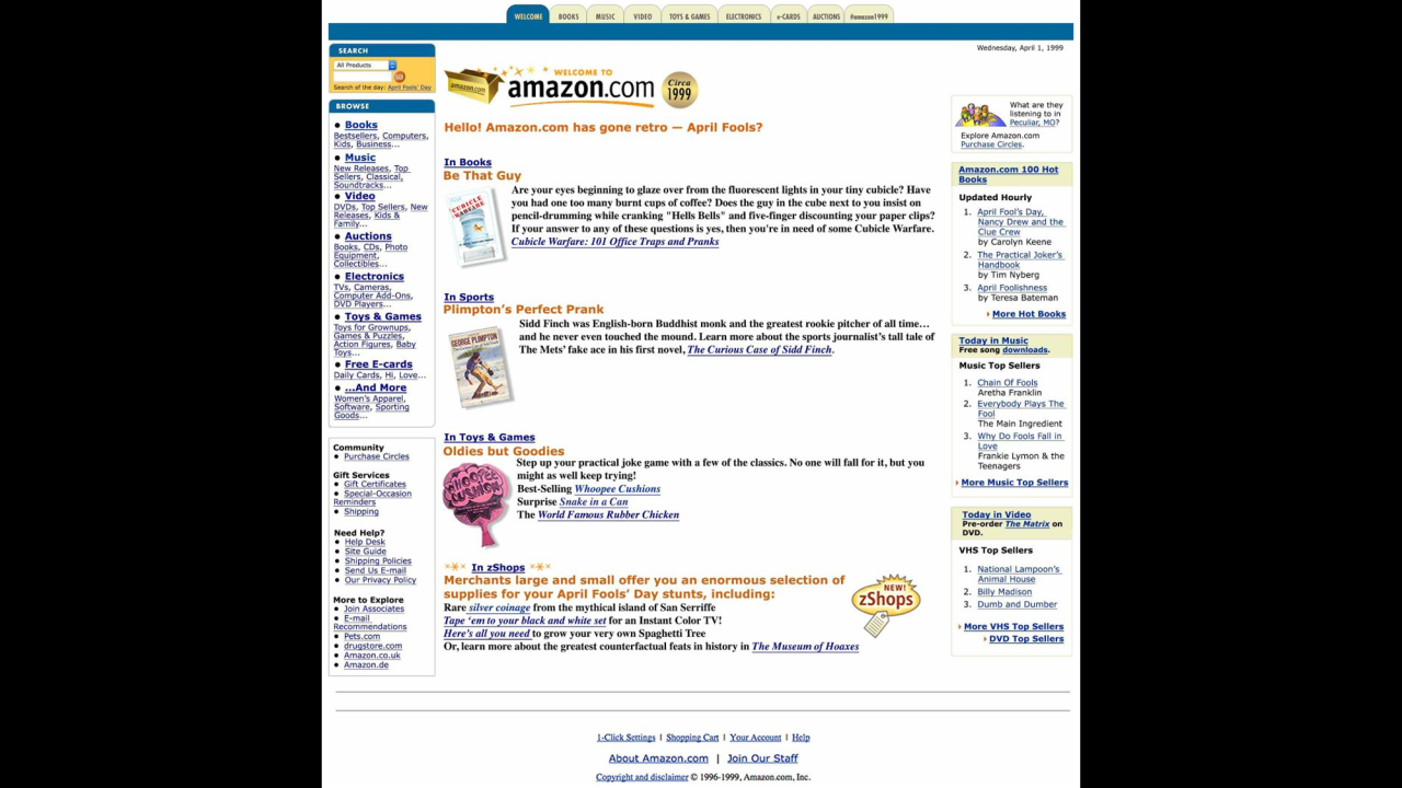 Amazon took customers back to 1999 with <a href="http://www.amazon.com/" target="_blank" target="_blank">a retro-looking home page</a>. Its top sellers in music and books include "Chain of Fools" and "The Practical Joker's Handbook."