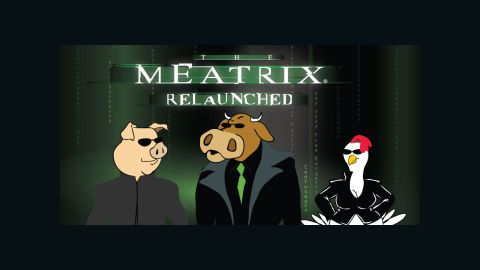 "The Meatrix: Relaunched" follows "The Meatrix," a 2003 animation parody based on "The Matrix."
