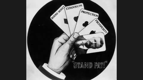 A campaign poster supporting the re-election of President Theodore Roosevelt stresses his policies of sound money, expansion, protection and prosperity. Roosevelt, who assumed the presidency when President William McKinley was assassinated in 1901, used the slogan, "Stand pat!"