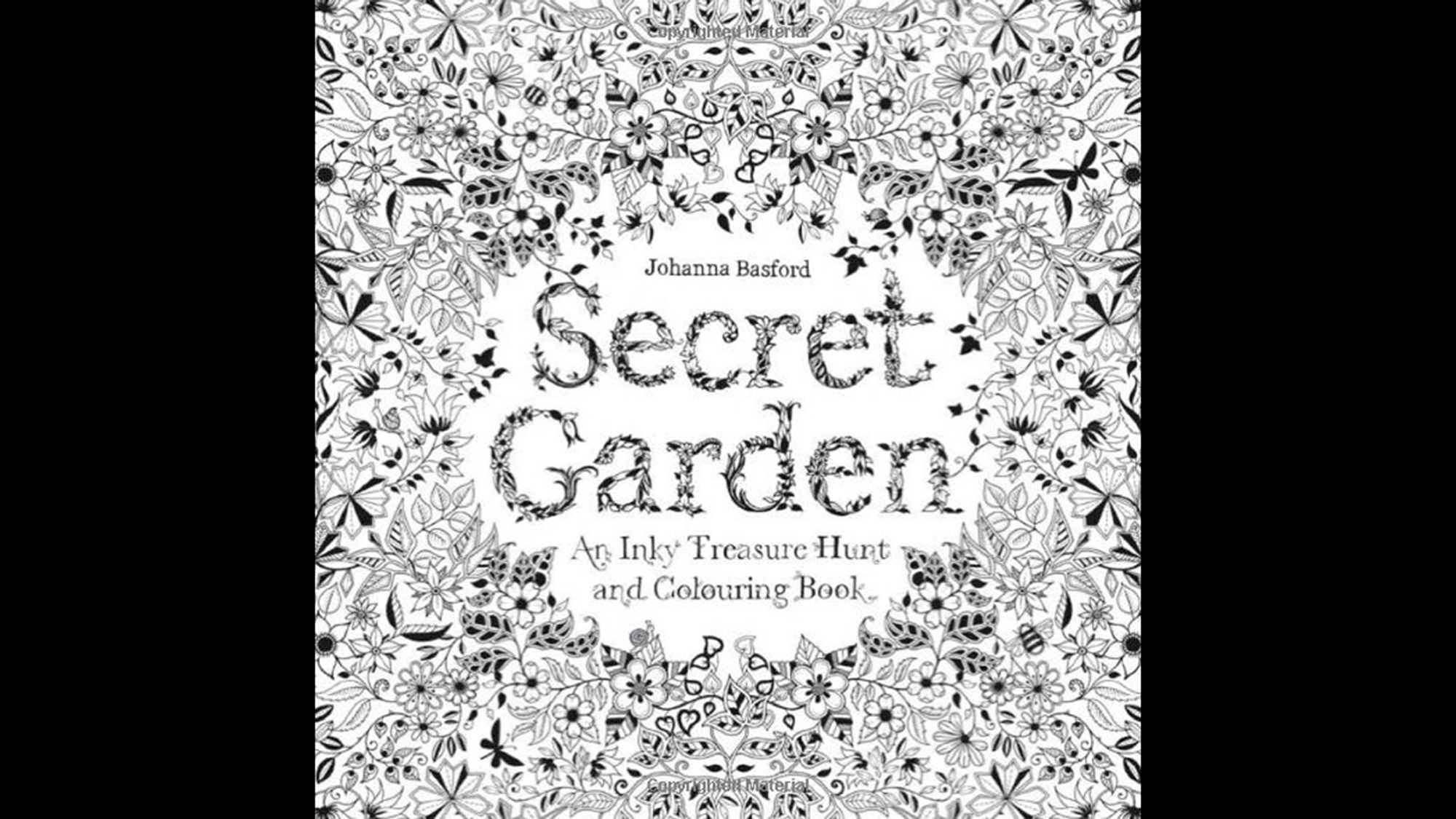 Secret Garden: An Inky Treasure Hunt and Coloring Book (For Adults, Mindfulness Coloring) [Book]