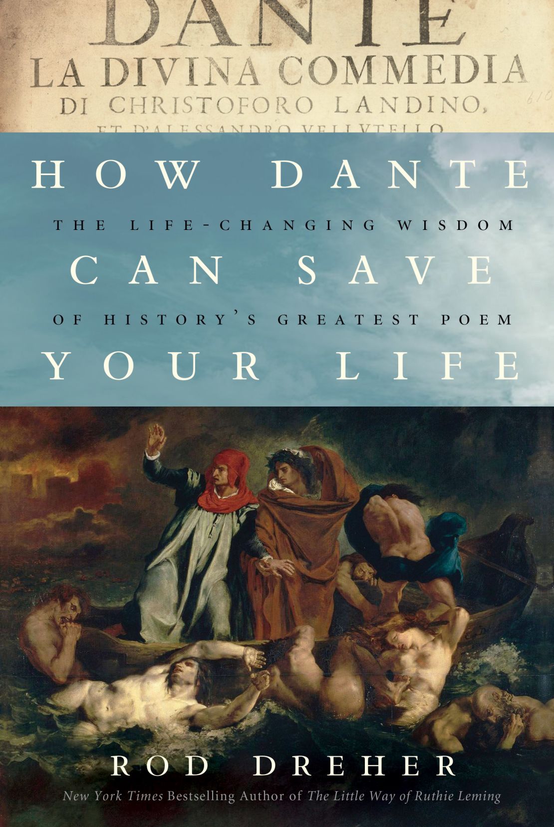 "I had made a mistake that the devout Dante did not," Dreher writes. "I expected more from [the fathers of the Catholic Church] than they could deliver, and came undone by the shock of their failures."