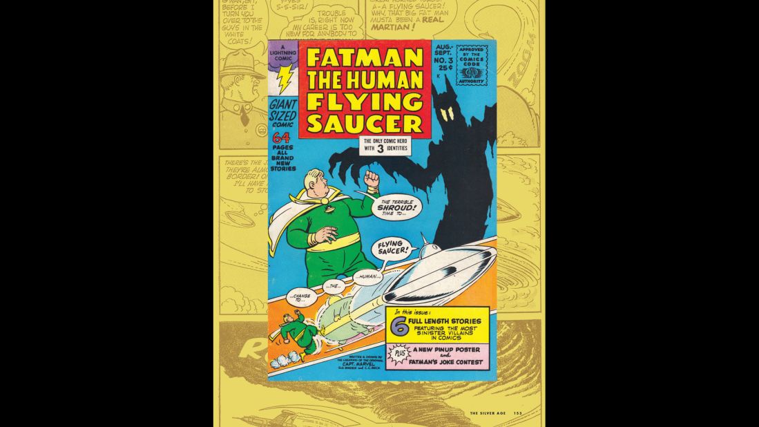 The scales were weighted in Fatman's battle against bad guys. The portly Van Crawford is gifted with superpowers after he rushes to the aid of a crashed UFO. He debuted in "Fatman, the Human Flying Saucer #1" (Lightning Comics, April 1967).