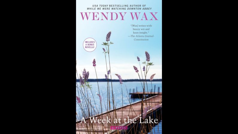 A group of friends who used to spend every summer at the lake drifted apart over betrayal, but now it's time to reveal the truth. "A Week at the Lake" by <a href="http://authorwendywax.com/" target="_blank" target="_blank">Wendy Wax</a> releases on June 23.