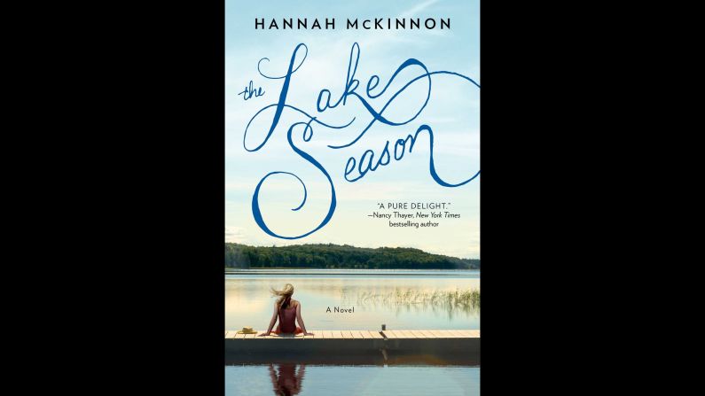 A woman receives an invitation from her estranged sister to their childhood lakeside home as her perfect life begins to unravel. "The Lake Season" by <a href="http://www.hannahmckinnon.com/" target="_blank" target="_blank">Hannah McKinnon</a> releases on June 2.