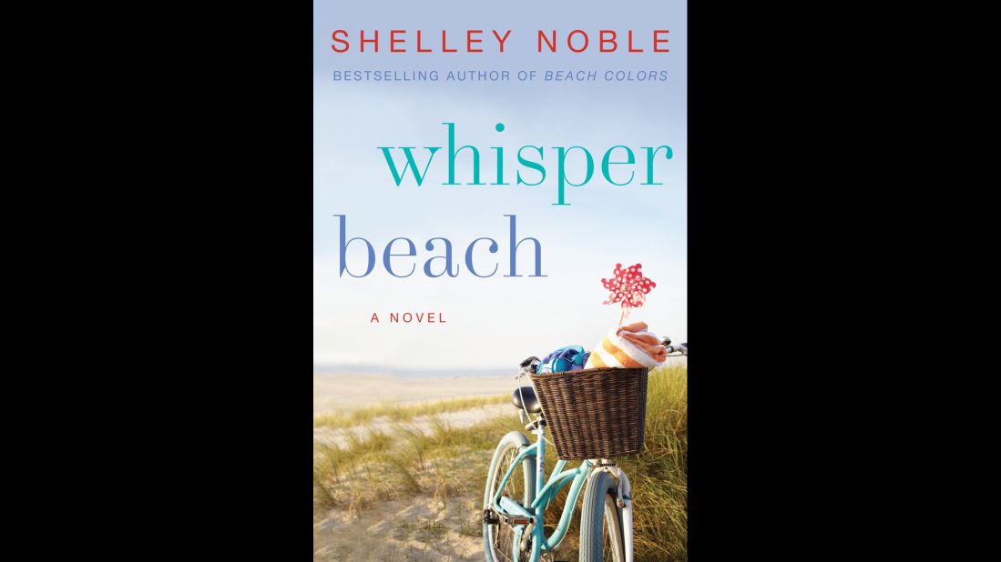Three friends reunite in the beach town where they grew up to confront their pasts. "Whisper Beach" by <a href="http://www.shelleynoble.com/" target="_blank" target="_blank">Shelley Noble</a> comes out on June 16.