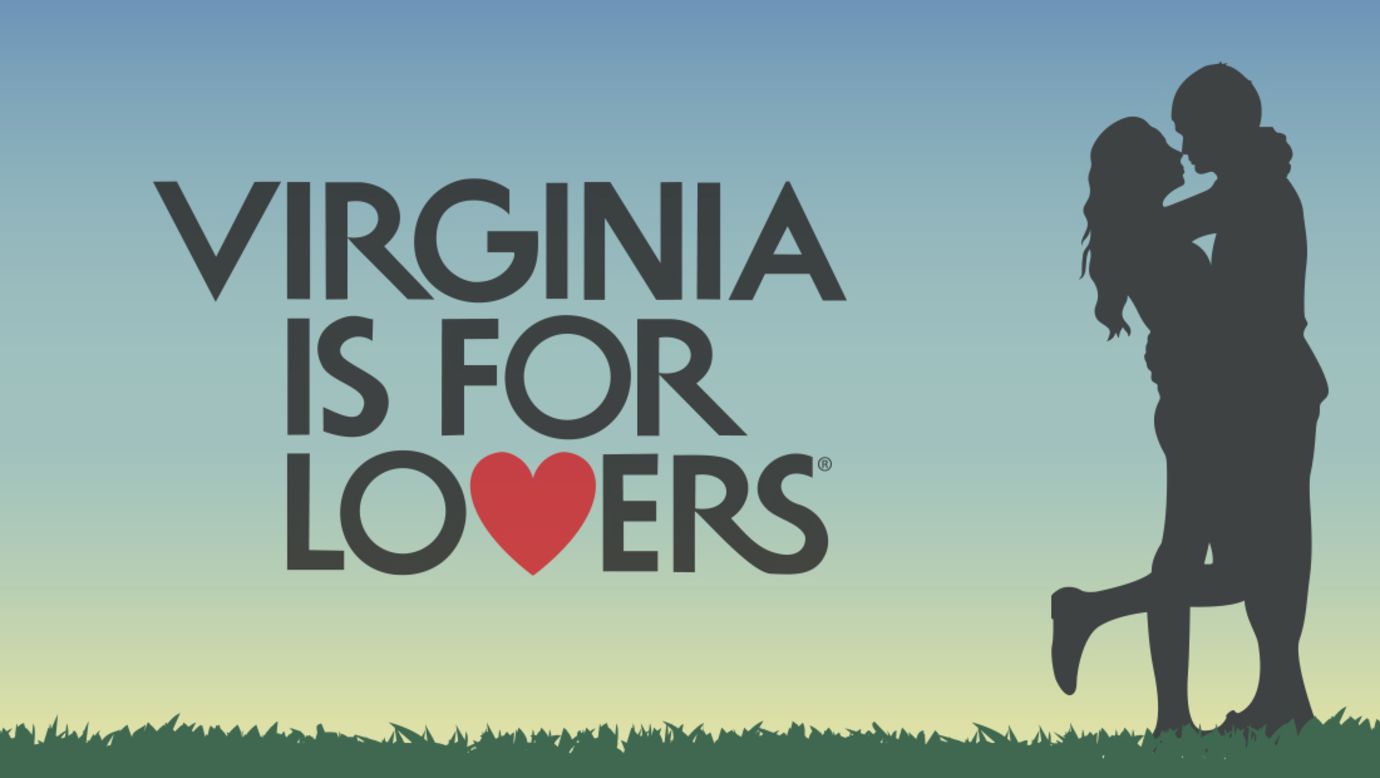It may seem like the U.S. state of Virginia's slogan is excluding all those not romantically involved, but in Samantha North's view the line actually applies to a wide section of society: "It could be lovers of anything -- mountains, apples, whatever," she says.