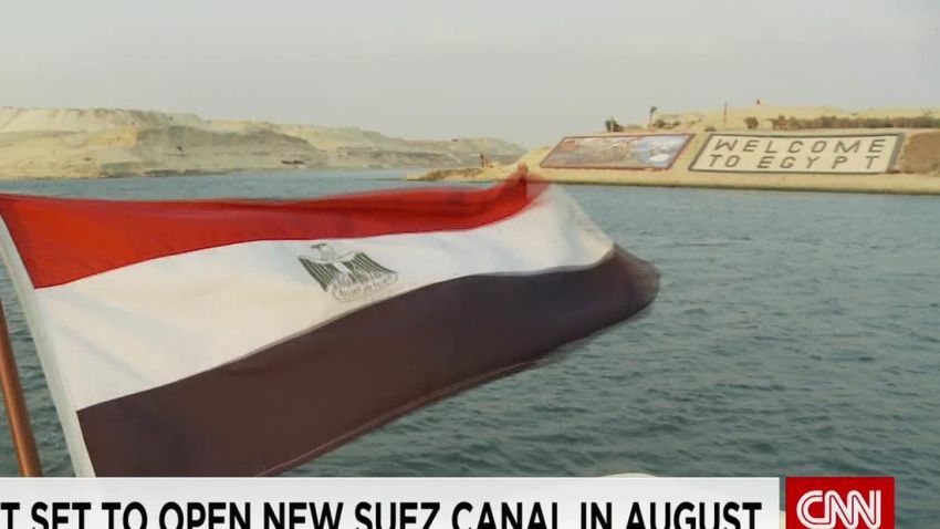 ian lee egypt set to open new suez canal in august_00002922.jpg