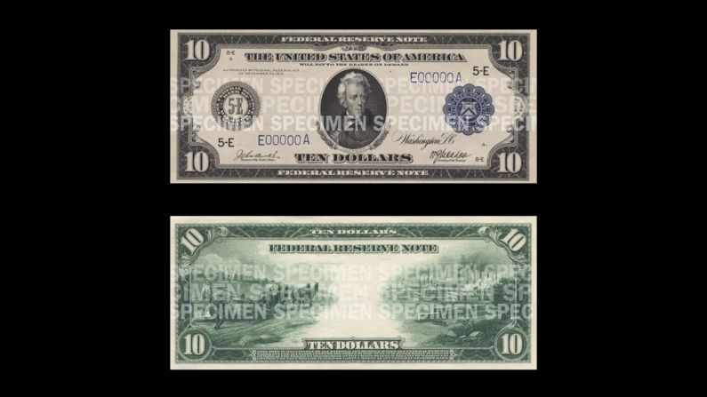 The first $10 bills were issued in 1914. They featured a portrait of President Andrew Jackson on the front. 