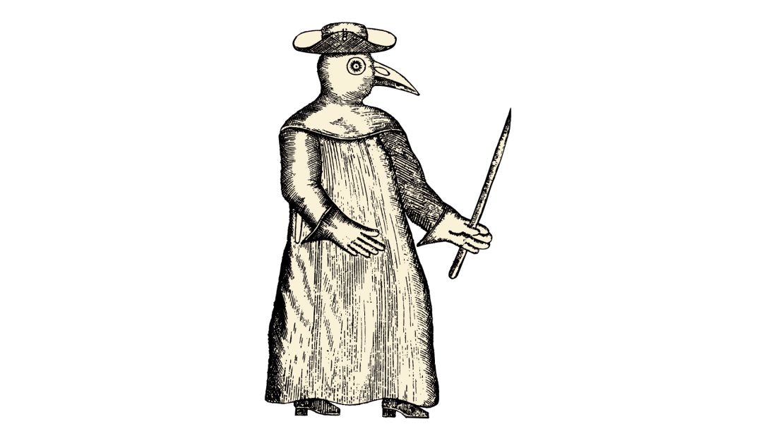 The plague doctor is in. The hat, goggles, gown and beak-like mask identified a person as a plague doctor in the Middle Ages. The uniform was used for protection; the beak contained herbs and perfumes intended to cover the stench associated with plague disease.