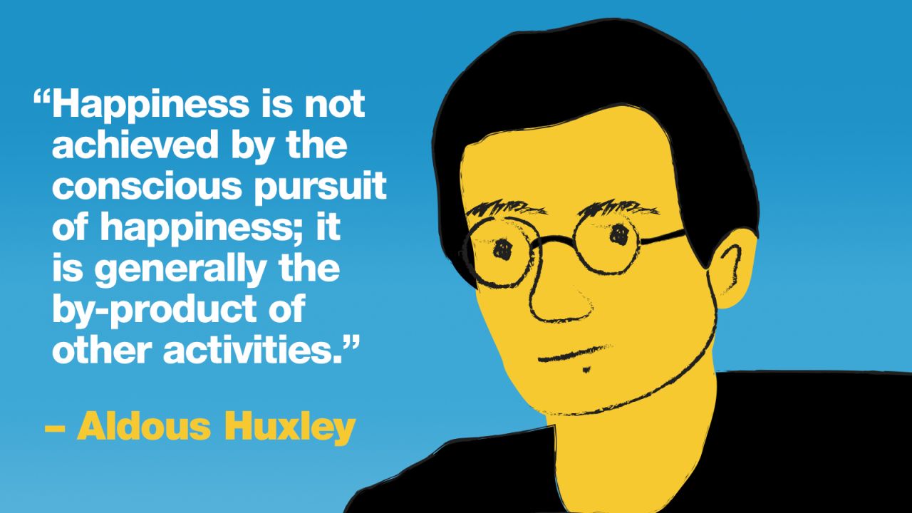 Project Happy quotes Huxley