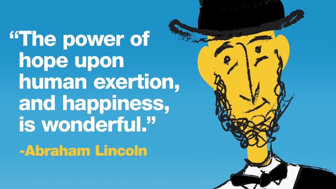 Project Happy quotes lincoln