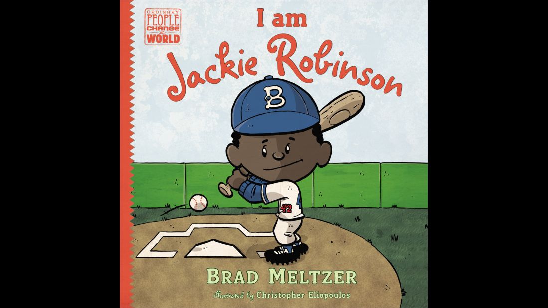 "Part of Brad Meltzer's popular 'Ordinary People Change the World' series, early readers will learn the inspiring story of Jackie Robinson, the first black player in Major League Baseball, who overcame countless obstacles to realize his dream and create lasting change in the world around him," Wilson said. Nonfiction, ages 5-8.