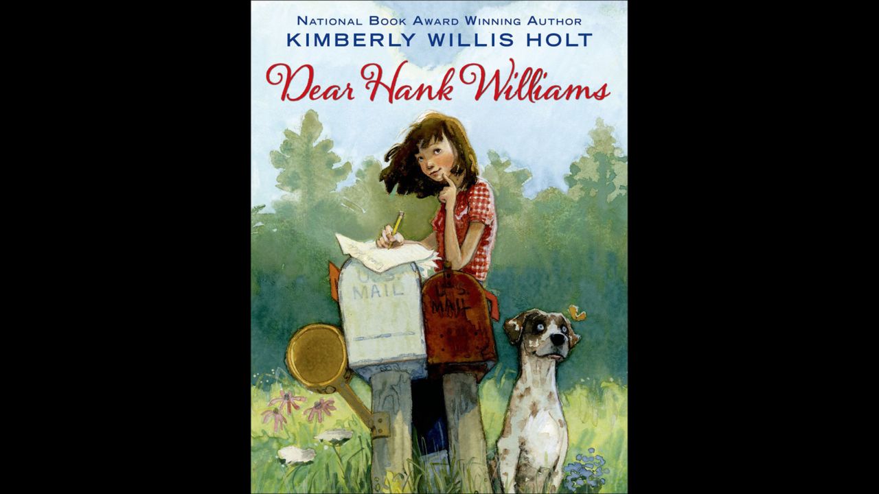 " 'Dear Hank Williams' takes readers back to a time in the South when families listened to the radio together and anti-Japanese sentiment existed side-by-side with segregation," Wilson said. "It was also a time when people wrote letters, and Tate P. Ellerbee comes to terms with tragedy by writing to her pen pal, an up-and-coming country singer named Hank Williams." Fiction, ages 9-12.