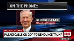 Pataki Calls on GOP to Denounce Trump _00044909.jpg