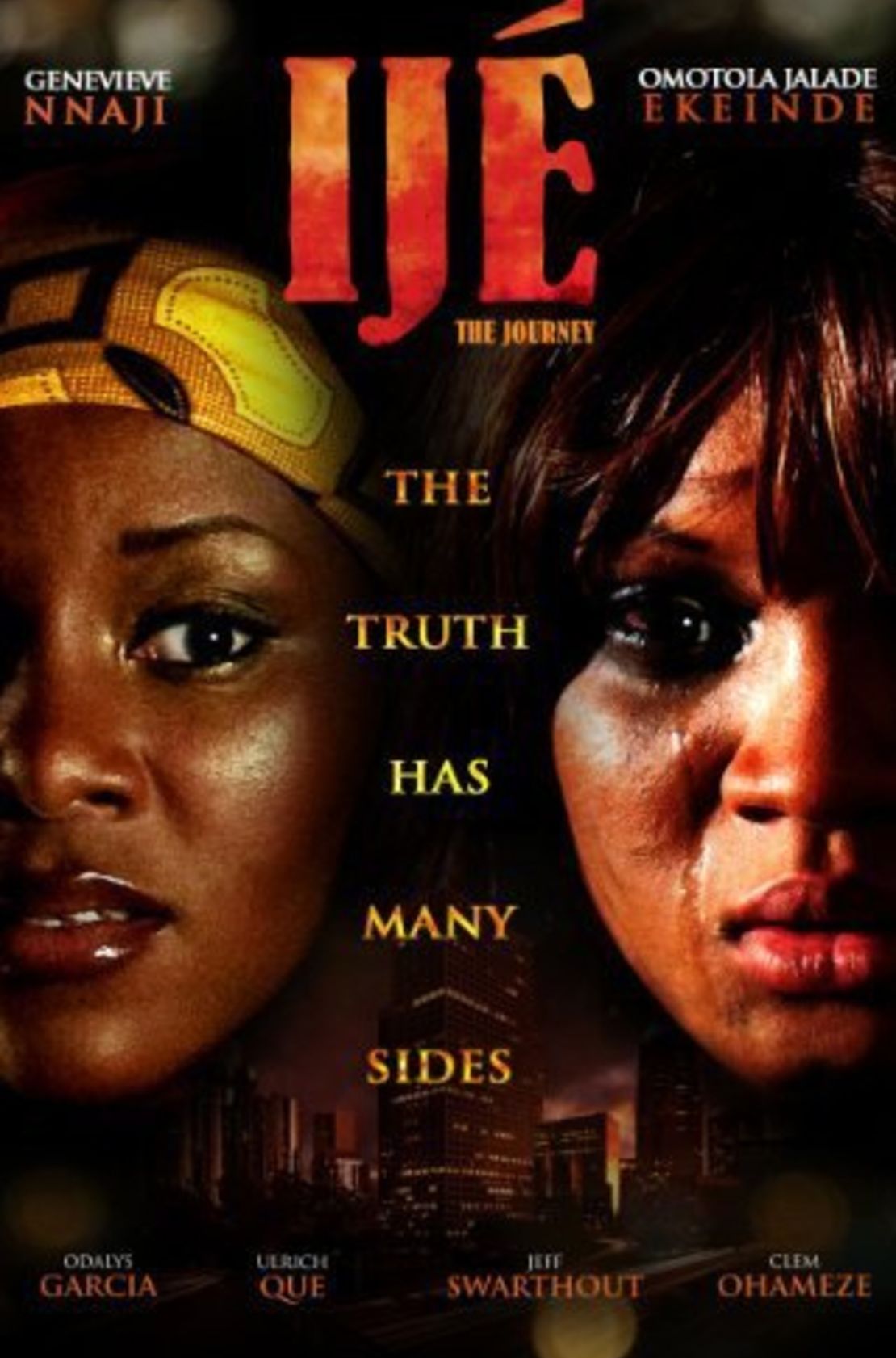Poster for "Ijé: The Journey" Nollywood's highest grossing film so far.