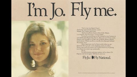 National Airlines' "Fly Me" ad campaign in the '70s sparked protests by the National Organization for Women.