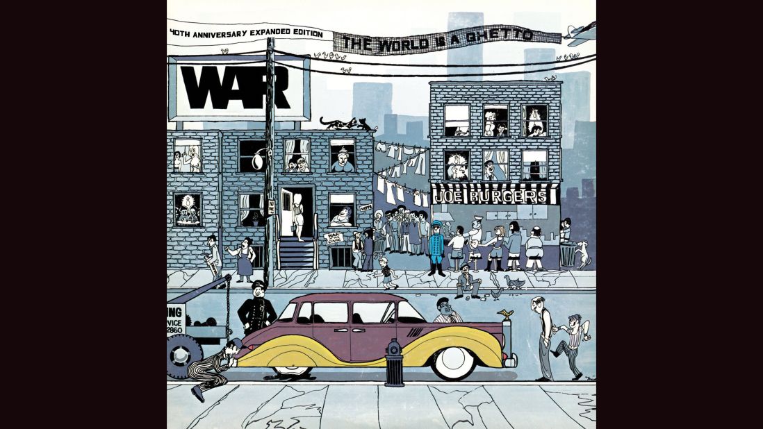<strong>"The World Is a Ghetto," War</strong>: The loose and socially conscious California funk of War made for a terrific sketch of urban life, and the cover of the band's 1972 album -- Howard Miller's drawing of a luxury car with a flat tire amid the clotheslines and apartments of an inner-city streetscape -- was a nice representation.