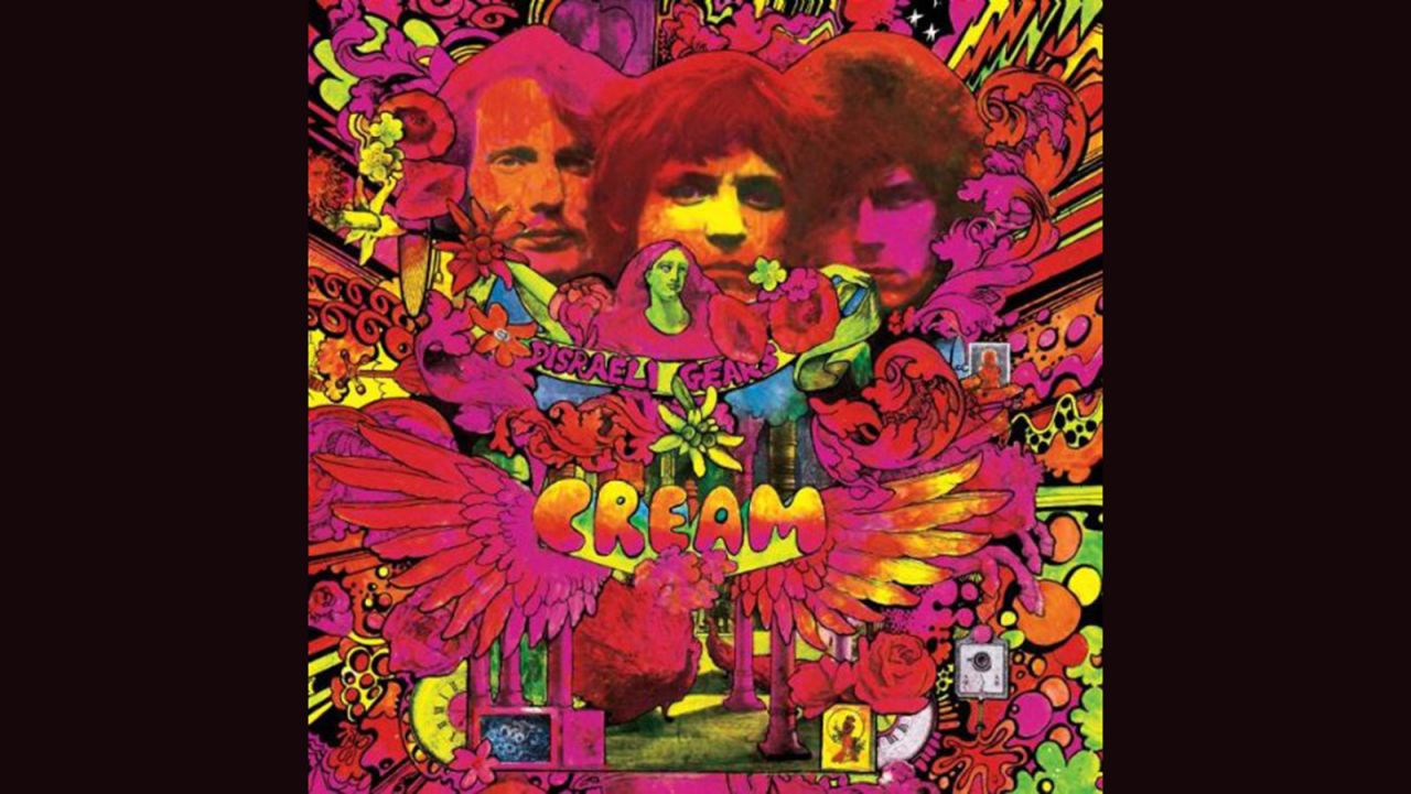 <strong>"Disraeli Gears," Cream</strong>: You can practically taste the sugar cube of psychedelia coming off Cream's 1967 album: lightning bolts, wings, trees and bubbles, all in Day-Glo colors. The band stares at you from the top. Design by Martin Sharp.