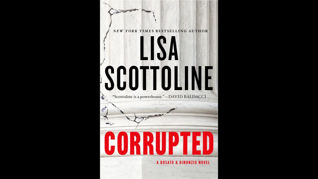 In Lisa Scottoline's latest Rosato & DiNunzio novel, "Corrupted," Bennie Rosato decides to tackle a case that makes her face mistakes from her past. 