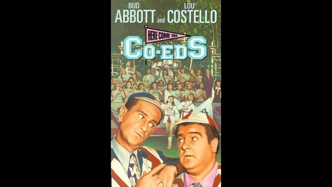 Comedy team Bud Abbott and Lou Costello become caretakers at an all-girls college in the 1945 flick "Here Come the Co-Eds." Obviously, hilarity ensues. 