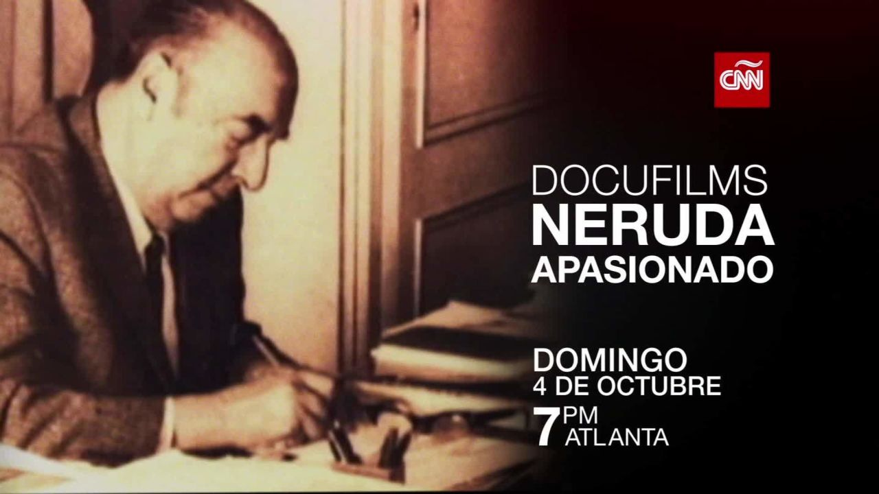 cnnee promo neruda docufilms_00002523.jpg