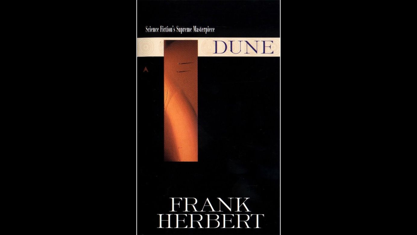 A Hugo and Nebula Award winner, "Dune" by Frank Herbert is the first book in the series about the the planet Arrakis, the struggle for power in an interstellar empire and a young man at the center of the fighting.  