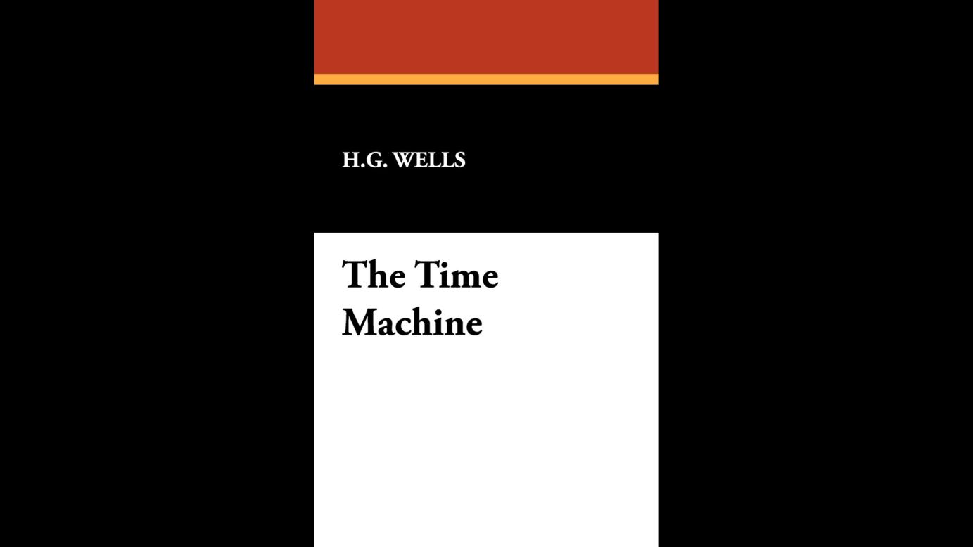 First published in 1895, "The Time Machine" by H.G. Wells set the stage for much science fiction and time travel stories to follow. 