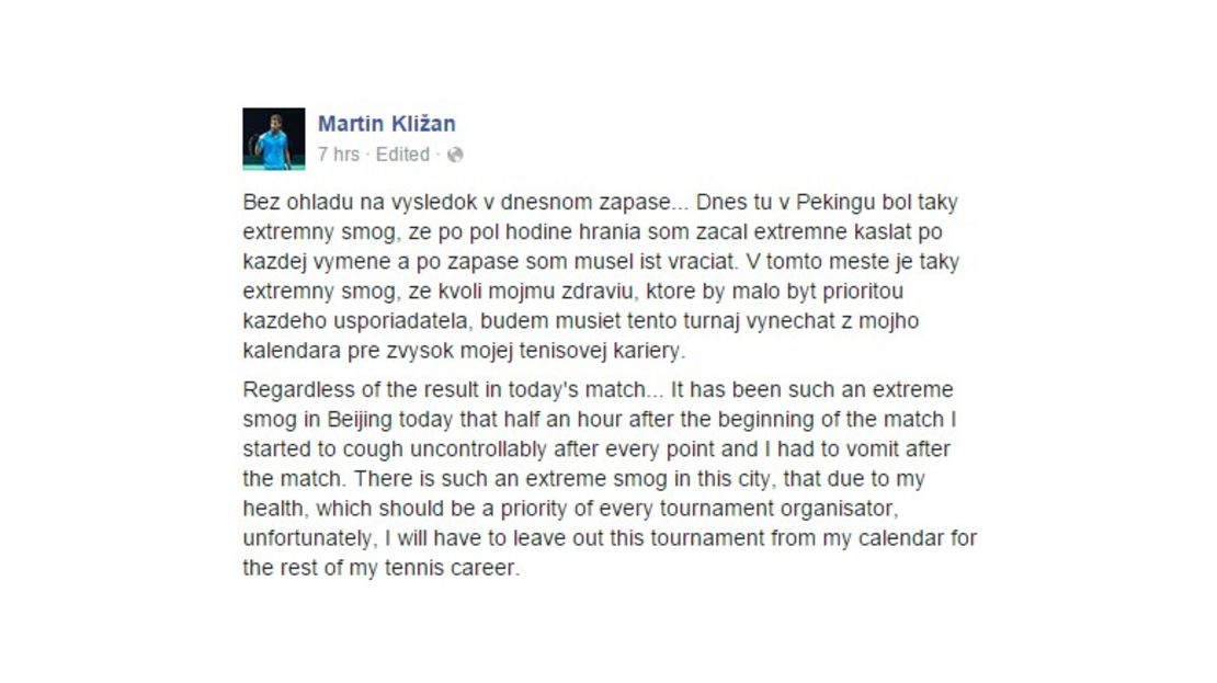A message posted on Facebook by Slovak tennis player Martin Klizan, complaining about the air quality in Beijing for the China Open. The post was later removed from the page. 