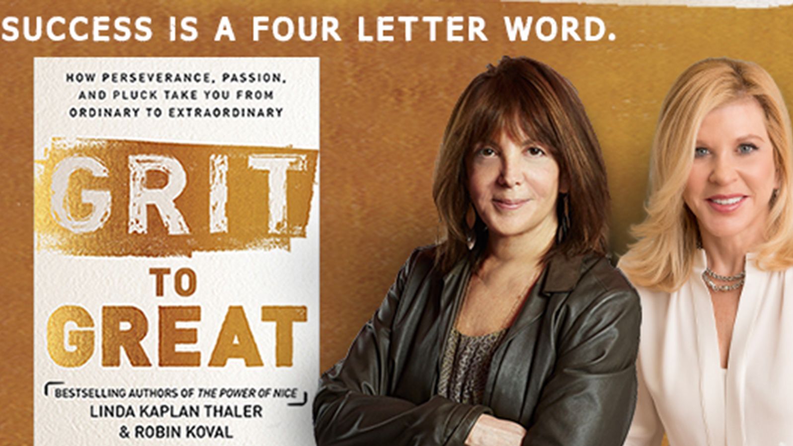 Linda Kaplan Thaler and Robin Koval are co-authors of "Grit to Great."