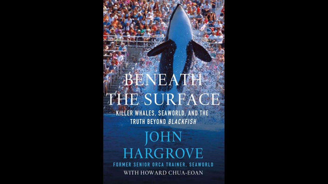 "Beneath the Surface: Killer Whales, SeaWorld, and the Truth Beyond Blackfish," by former orca trainer John Hargrove, won best science and technology book. Hargrove is featured in the CNN documentary "Blackfish."