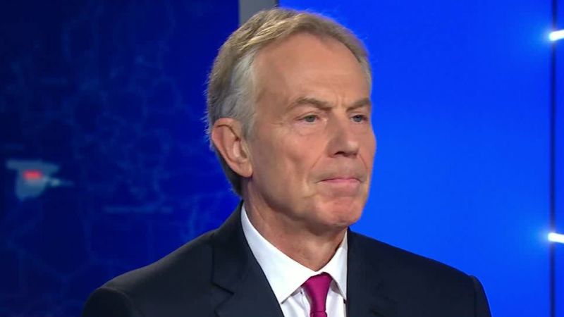 Tony Blair: All countries in Europe feel under threat | CNN