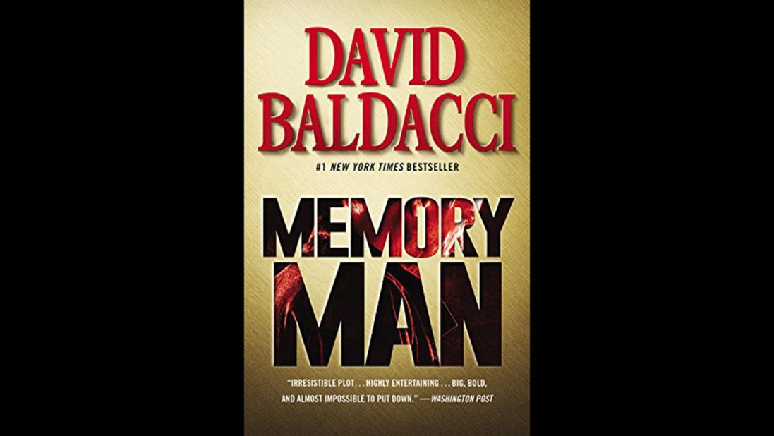 A sports injury has a searing side effect for the police detective in David Baldacci's "Memory Man," at No. 5 on the list. He can't forget anything, and that becomes a curse when his family is murdered. Yet this power may be essential to solving the crime. 