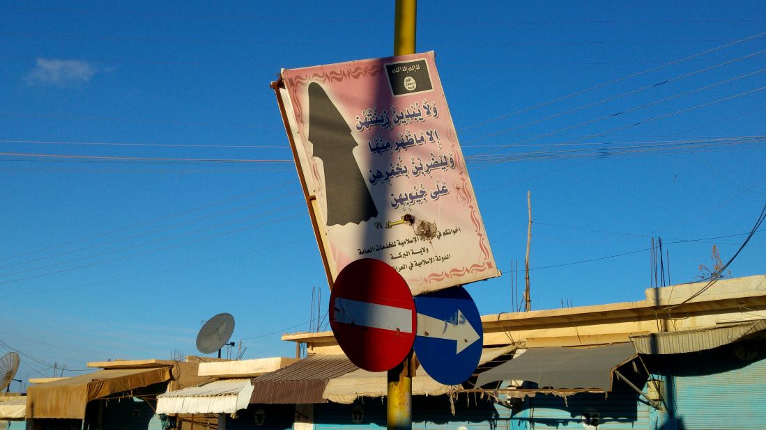 A sign left by ISIS on the main street in Al-Houl urging -- or perhaps better, ordering -- women to be completely veiled.